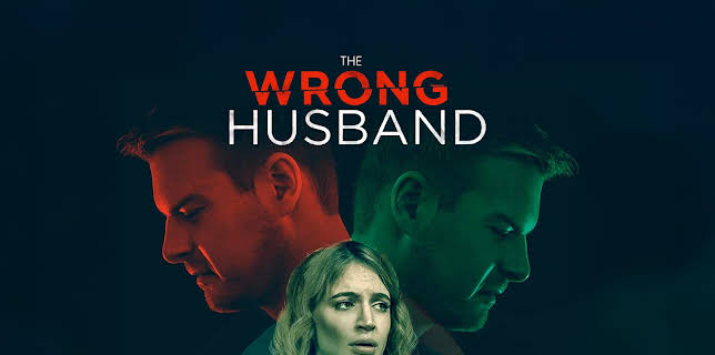 The Wrong Husband (2019)