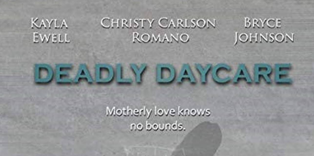 Deadly Daycare (2014)