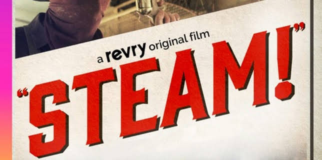 Steam! The Musical (2020)