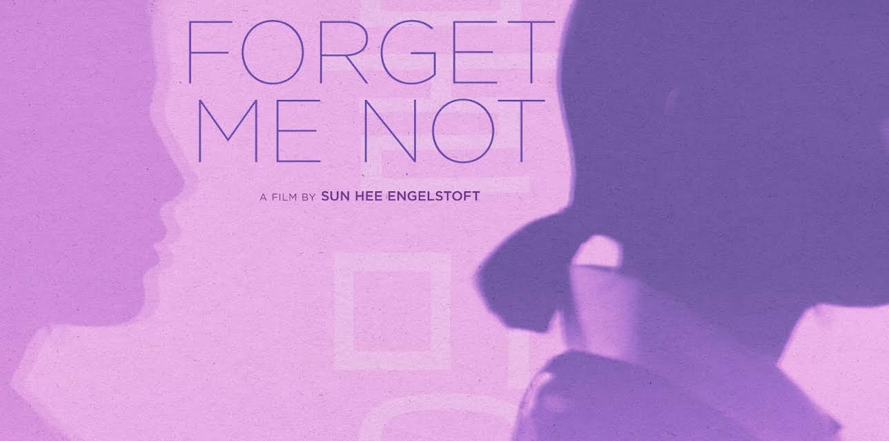 Forget Me Not (2019)
