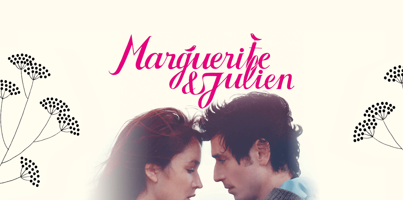 Marguerite & Julien (English Subtitled) (2016)