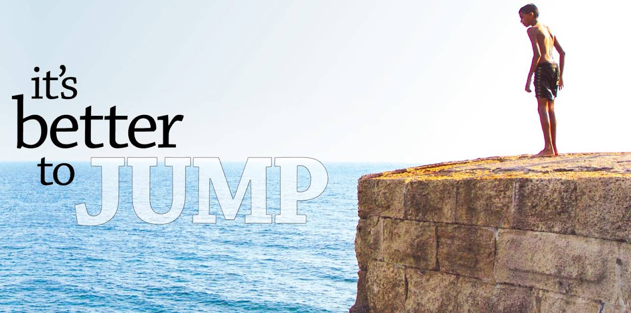 It's Better To Jump (2014)