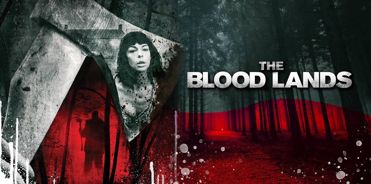 The Blood Lands (2015)