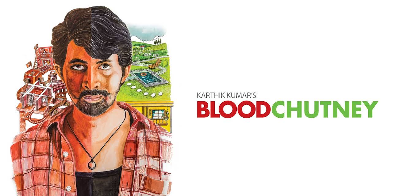 Karthik Kumar - Blood Chutney (2018)