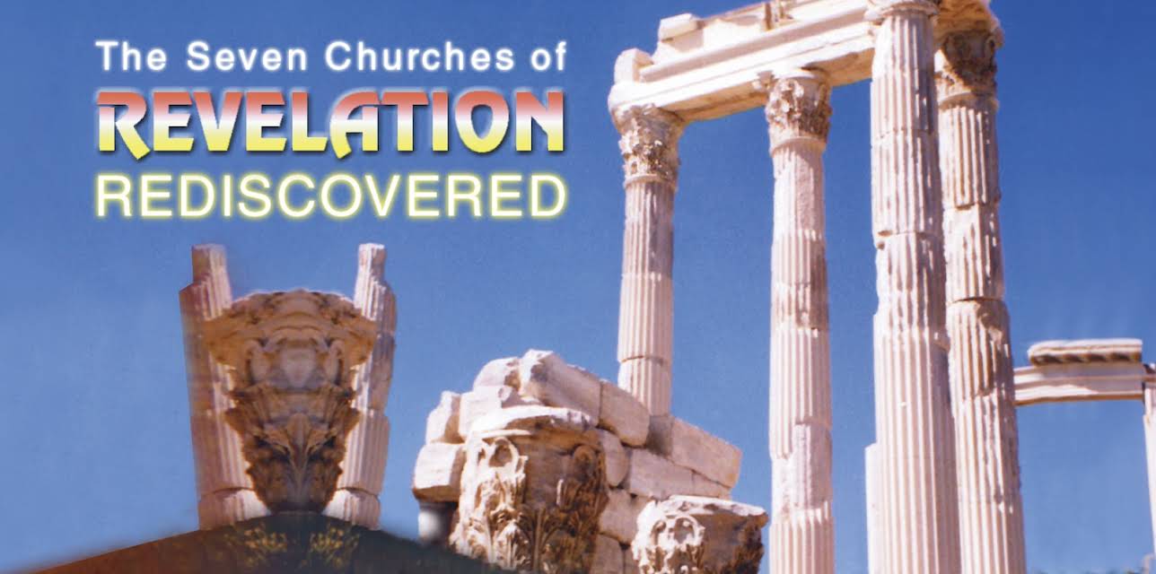 Seven Churches of Revelation Rediscovered (2004)
