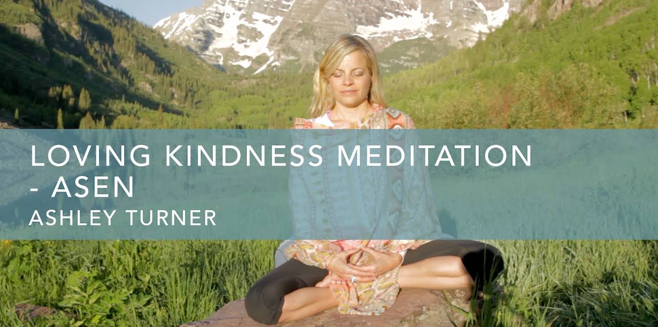 Loving Kindness Meditation - Aspen (2015)