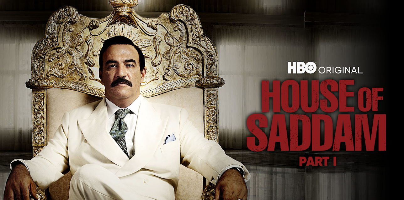 House of Saddam - Part I (2009)