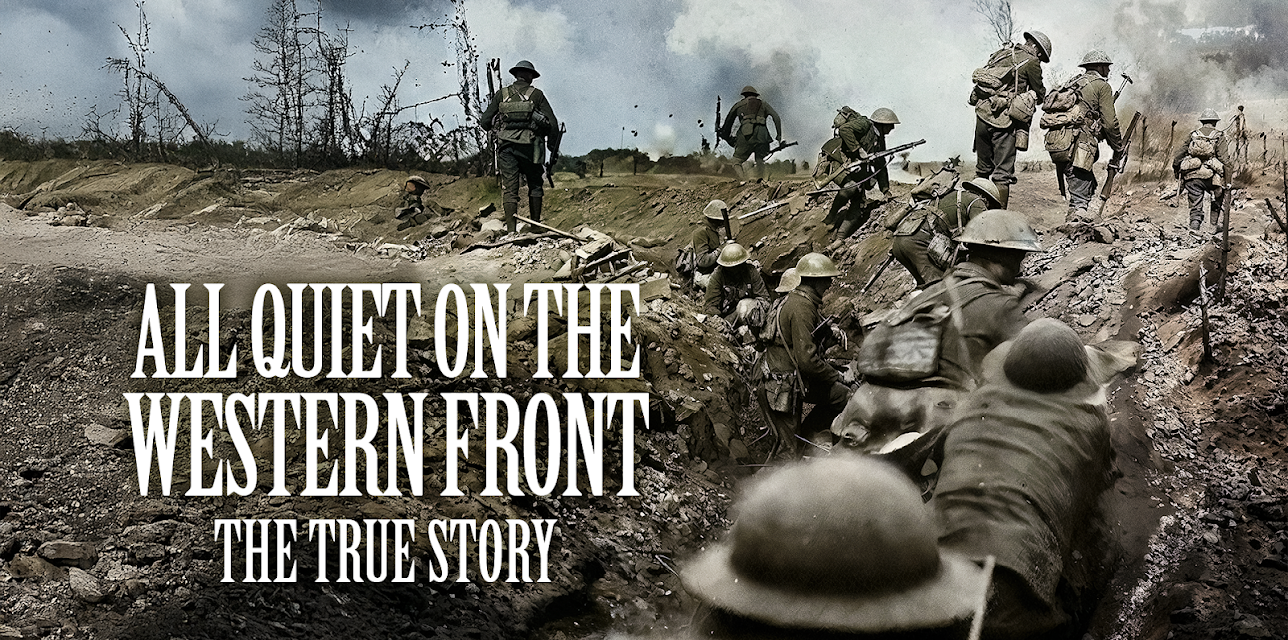 All Quiet On The Western Front - The True Story (2025)