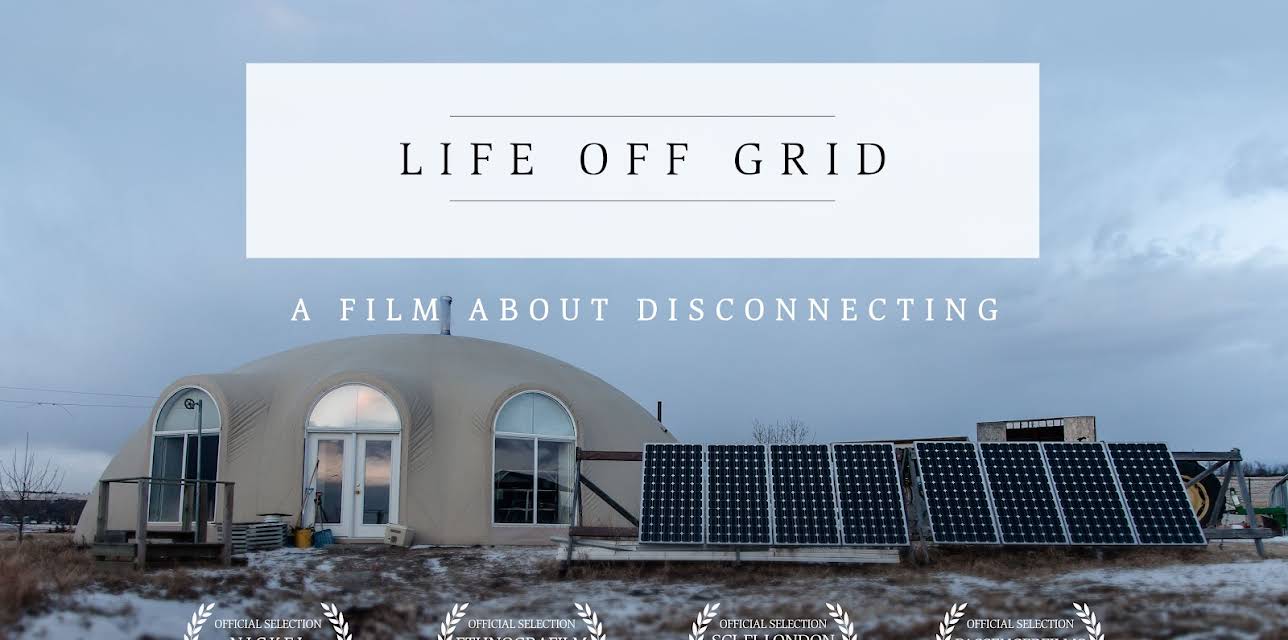 Life Off Grid (2016)