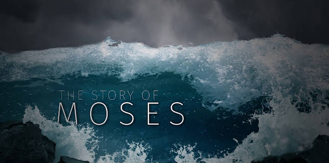 The Story of Moses