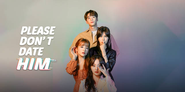 Please Don't Date Him