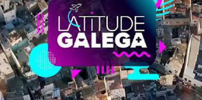 22:35: Latitude Galega | TV Galicia | 12/9 2025