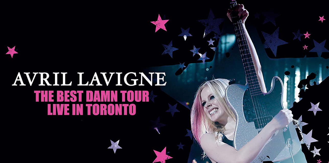 Avril Lavigne: The Best Damn Tour: Live in Toronto (Live Performance) (2008)