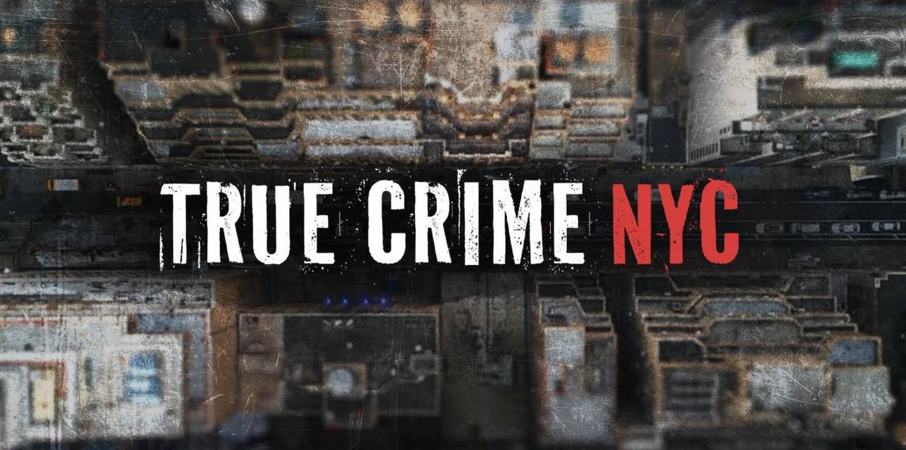 True Crime NYC