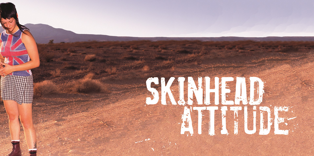 Skinhead Attitude (2003)