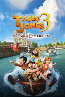 16:21: Tadeo Jones 3. La tabla esmeralda | Comedy Central | 4/3 2026