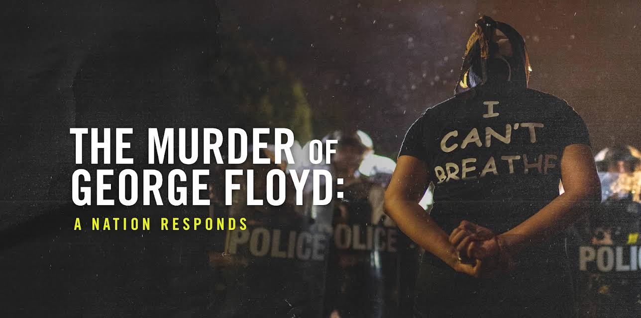 The Murder of George Floyd: A Nation Responds Season 1
