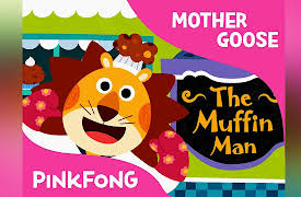 Pinkfong! Mother Goose Songs: The Muffin Man
