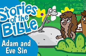 Hey-0 Stories of The Bible: Adam and Eve Sin