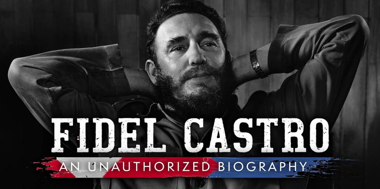 Fidel Castro An Unauthorized Biography (2020)