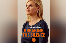 Gretchen Carlson: Breaking the Silence Season 1: Gretchen Carlson: Breaking the Silence