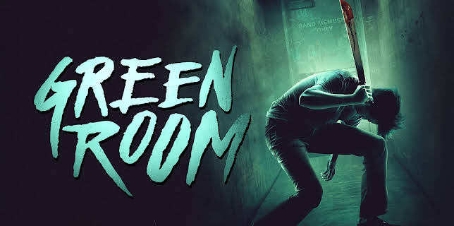 Green Room (2016)