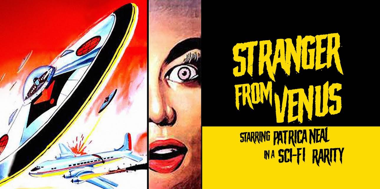 Stranger From Venus - Starring Patricia Neal in a Sci-Fi Rarity (1954)