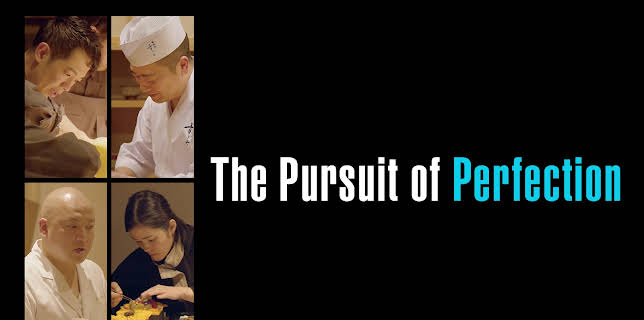 The Pursuit of Perfection (2022)