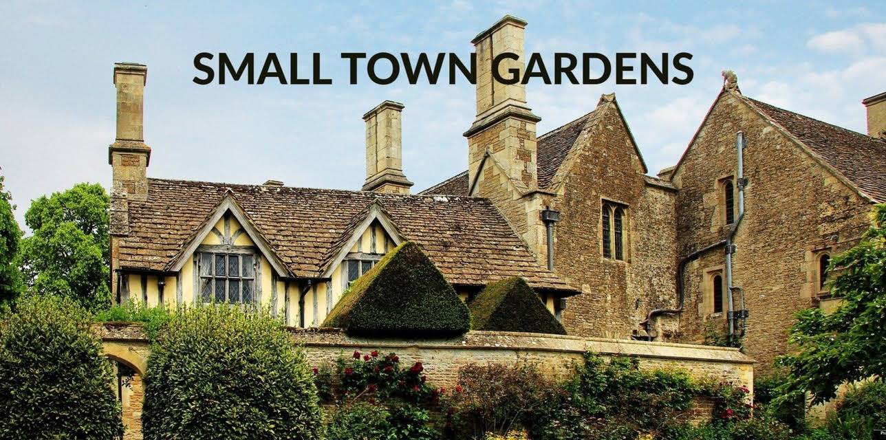 Small Town Gardens