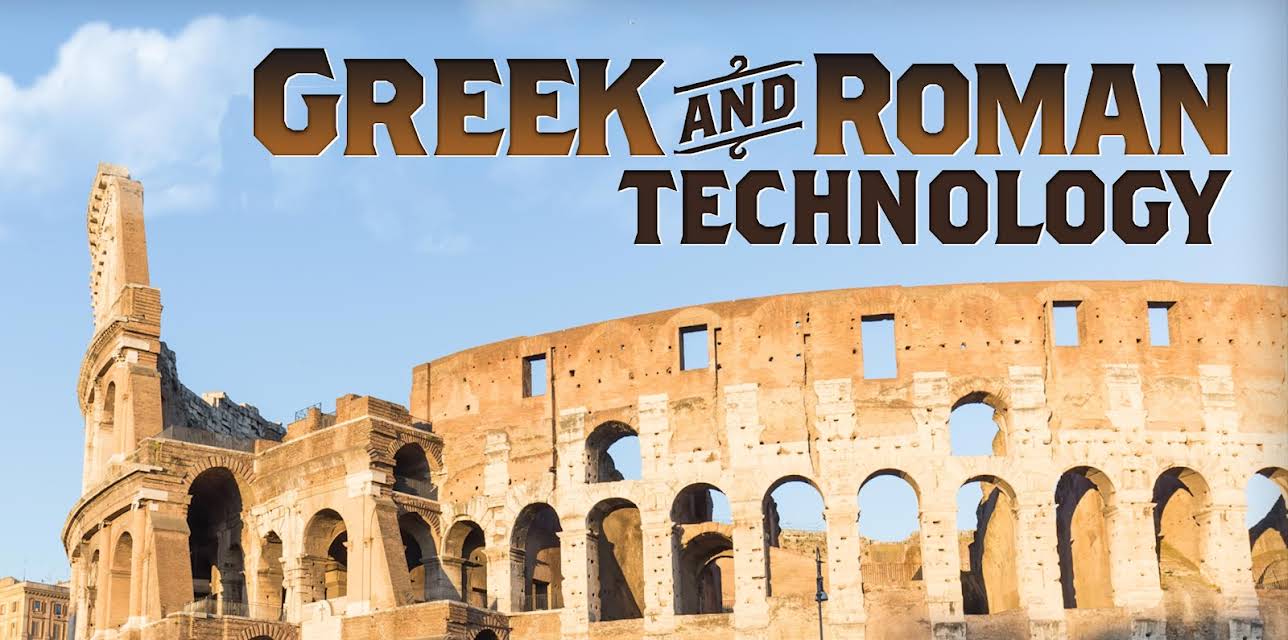 Understanding Greek and Roman Technology: From Catapult to the Pantheon