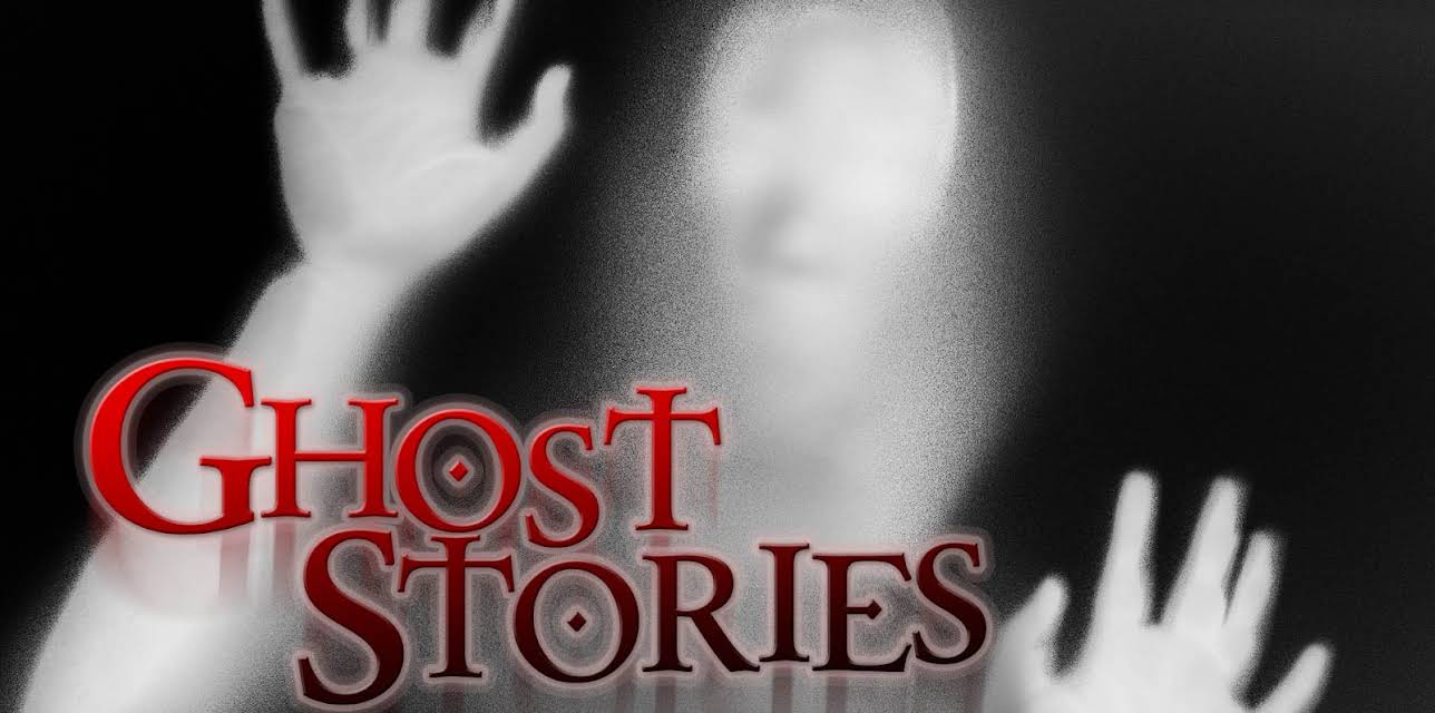 Ghost Stories