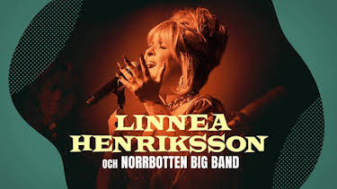 20:00: Linnea Henriksson möter Norrbotten Big Band | SVT2 | 7/18 2026