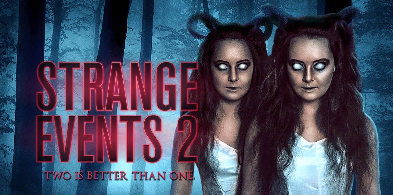 Strange Events 2 (2019)