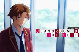 Classroom of the Elite, Season 2 (Simuldub): Remember to keep a clear head in difficult times.