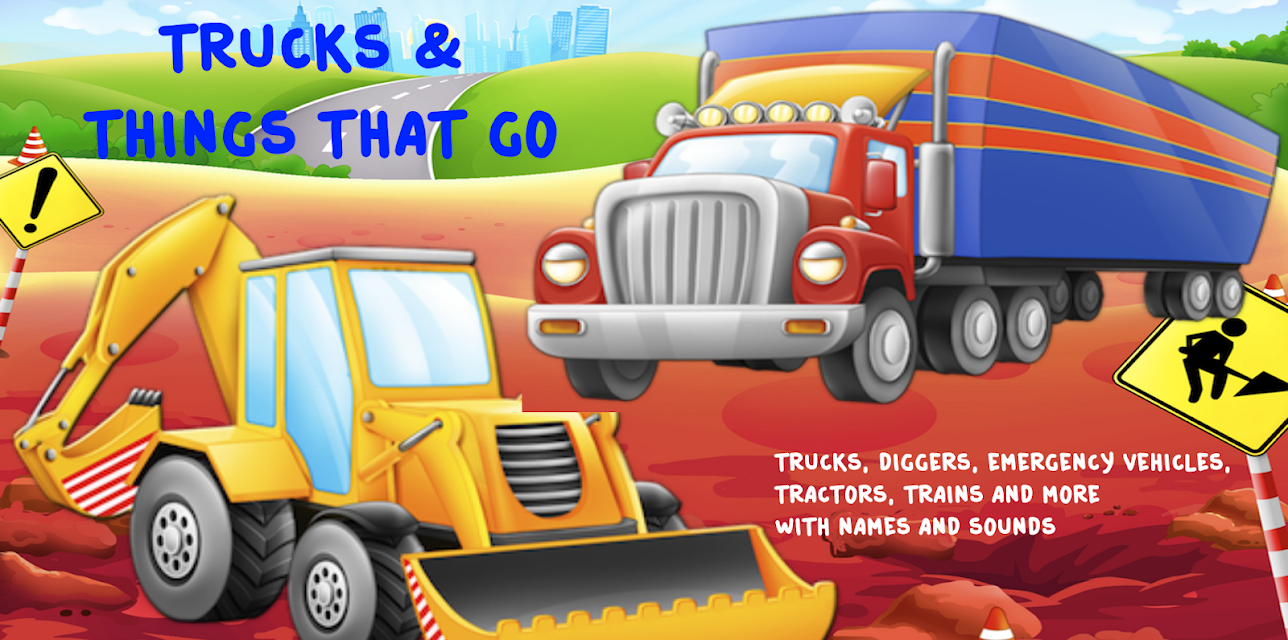Trucks and Things That Go - Trucks, Diggers, Emergency Vehicles, Tractors, Trains and more with names and sounds