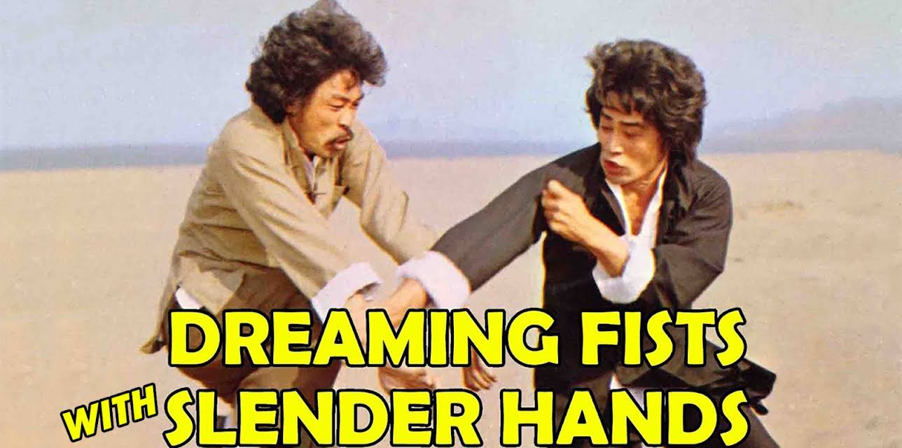 Dreaming Fist, Slender Hands (1979)