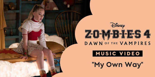 "My Own Way" | ZOMBIES 4 Music Video (2025)