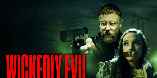 Wickedly Evil (2023)