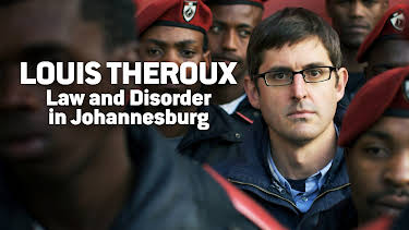 10:00 PM: Louis Theroux: Law and Disorder in Johannesburg | W | 1/15 2026