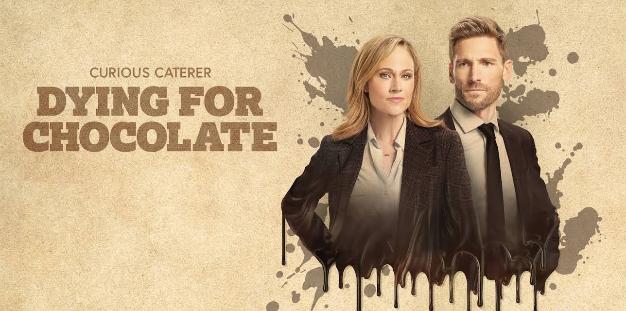 Curious Caterer: Dying for Chocolate (2022)