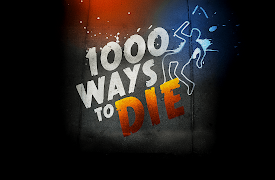 1,000 Ways To Die Season 1: Life Will Kill You