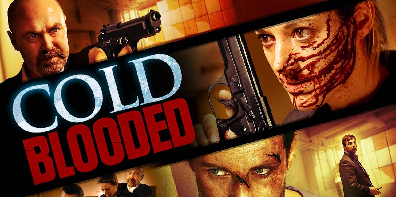 Cold Blooded (2013)