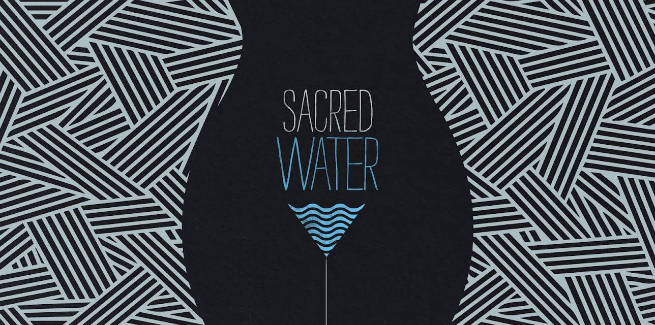 Sacred Water (2020)