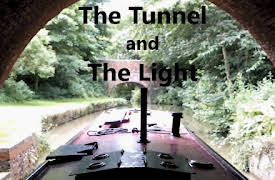 Travels by Narrowboat: The Tunnel and The Light
