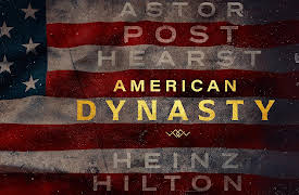 American Dynasty Season 1: The Morgans
