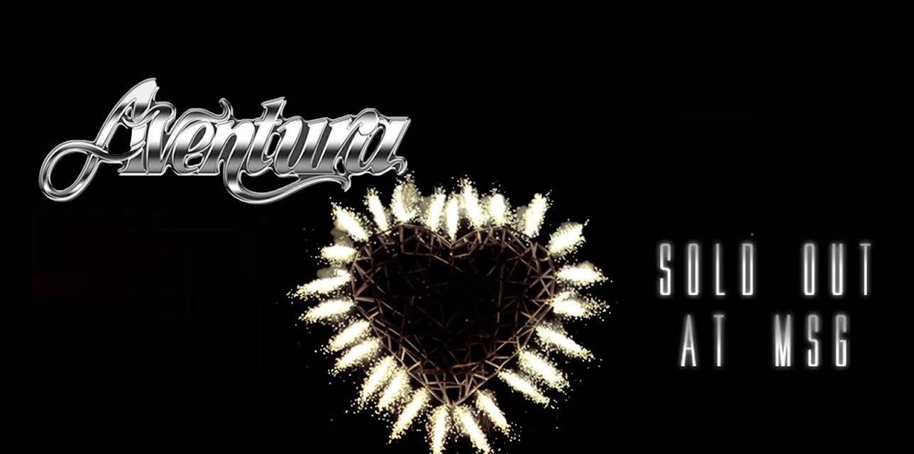 Aventura: Sold out at Madison Square Garden (2007)