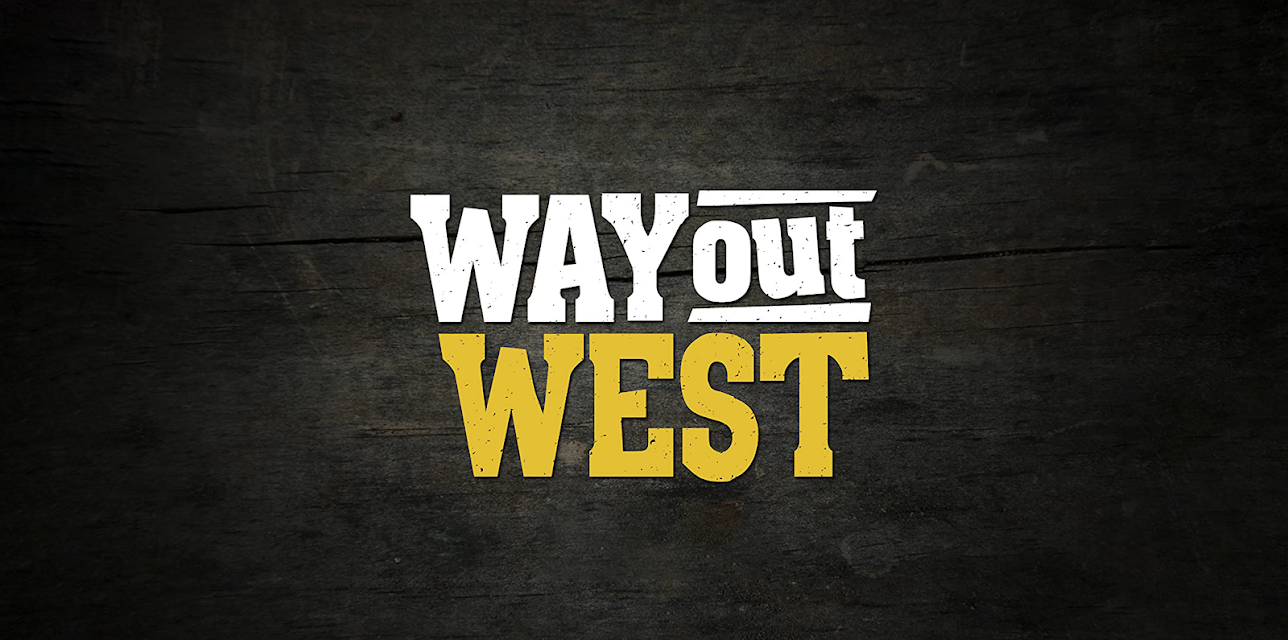 Way Out West Season 1