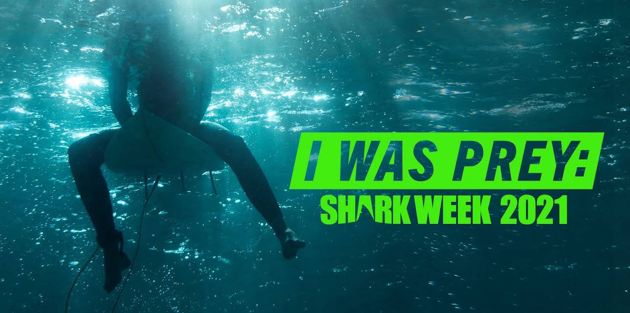 I Was Prey: Shark Week 2021 Season 1