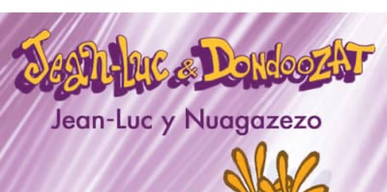 Jean-Luc y Nuagazezo