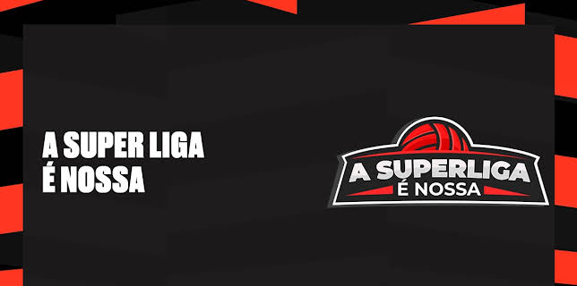 A SUPERLIGA É NOSSA